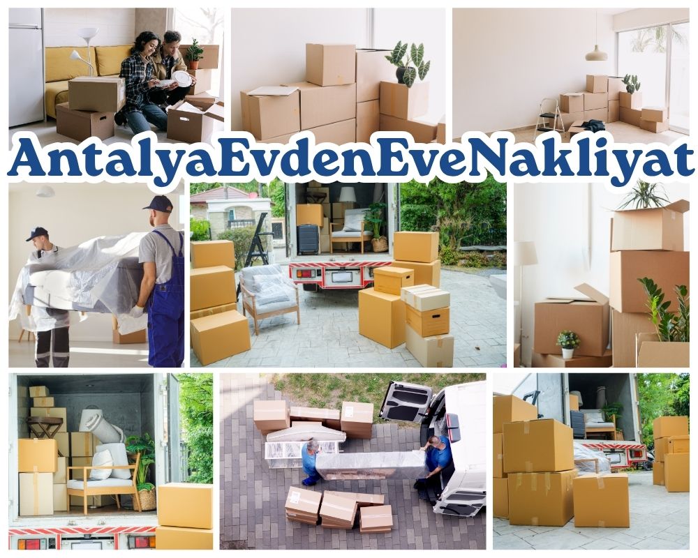 Antalya Adıyaman Evden Eve Taşıma